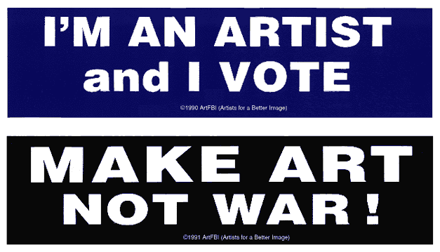 Two ArtFBI Bumper Stickers: I'm An Artist And I Vote and Make Art Not War
