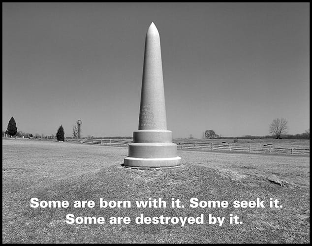 Some are born with it. Some seek it. Some are destroyed by it.